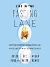 Cover image for Life in the Fasting Lane